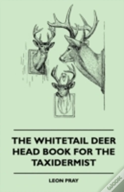 Capa do artigo The Whitetail Deer Head Book For The Taxidermist