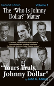 Capa do artigo The "Who Is Johnny Dollar?" Matter Volume 1 (2nd Edition) (Hardback)