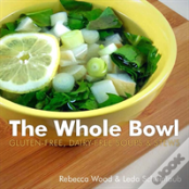 The Whole Bowl