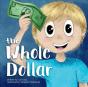 The Whole Dollar - Preview