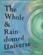 The Whole & Rain-Domed Universe - Preview