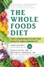 The Whole Foods Diet - Preview