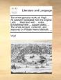 The Whole Genuine Works Of Virgil, ... A - Preview