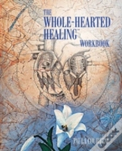 Capa do artigo The Whole-Hearted Healingã¯Â¿Â½ Workbook