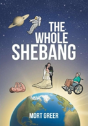 The Whole Shebang - Preview