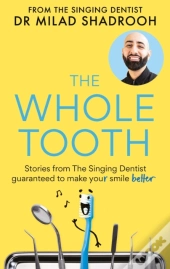 The Whole Tooth