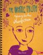The Whole Truth - Preview