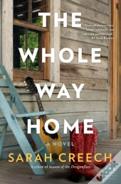 The Whole Way Home