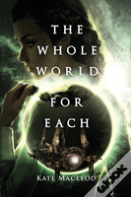 The Whole World For Each