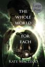 The Whole World For Each - Preview