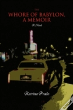Capa do artigo The Whore Of Babylon, A Memoir