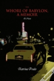 Capa do artigo The Whore Of Babylon, A Memoir