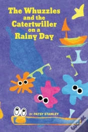 Capa do artigo The Whuzzles And The Catertwiller On A Rainy Day