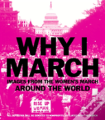 The Why I March