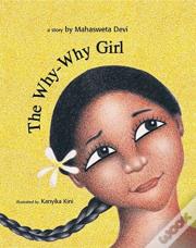 The Why-Why Girl