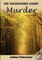 The Wichenford Court Murder