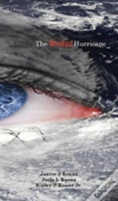 The Wicked Hurricane