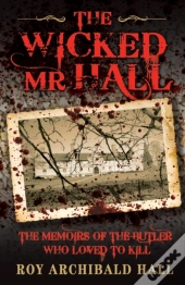 The Wicked Mr Hall