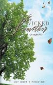 The Wicked Stepmother Or Maybe Not