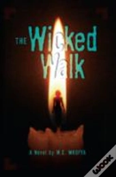 The Wicked Walk
