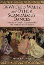 The Wicked Waltz And Other Scandalous Dances - Preview