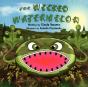 The Wicked Watermelon - Preview