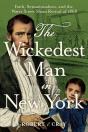 The Wickedest Man In New York - Preview