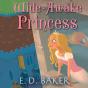 The Wide-Awake Princess - Preview