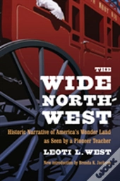 The Wide Northwest
