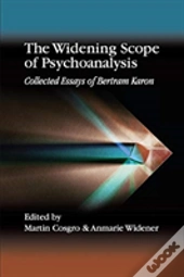The Widening Scope Of Psychoanalysis