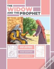 The Widow And The Prophet