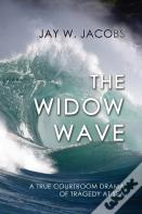 The Widow Wave