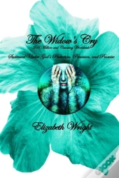 The Widow'S Cry