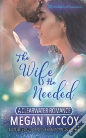 The Wife He Needed