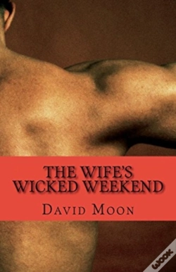 Capa do artigo The Wife'S Wicked Weekend: The Complete