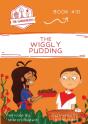The Wiggly Pudding - Preview