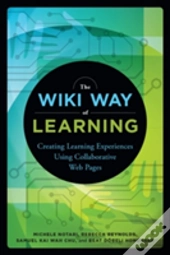 The Wiki Way Of Learning