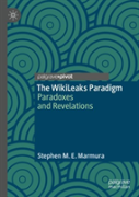 The Wikileaks Paradigm