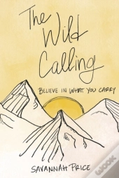 The Wild Calling