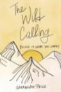 The Wild Calling - Preview