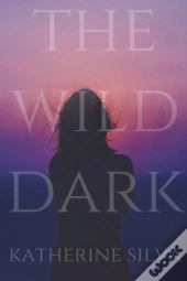 The Wild Dark
