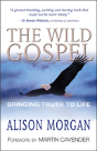 The Wild Gospel - Preview