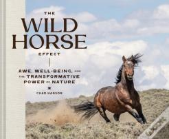 The Wild Horse Effect
