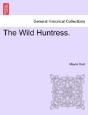 The Wild Huntress. - Preview
