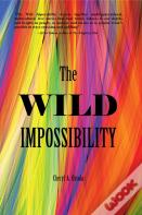 The Wild Impossibility