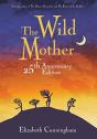 The Wild Mother - Preview