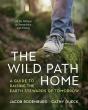 The Wild Path Home - Preview