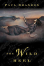 The Wild Reel - Preview