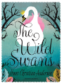 The Wild Swans - Preview