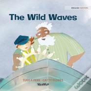 The Wild Waves